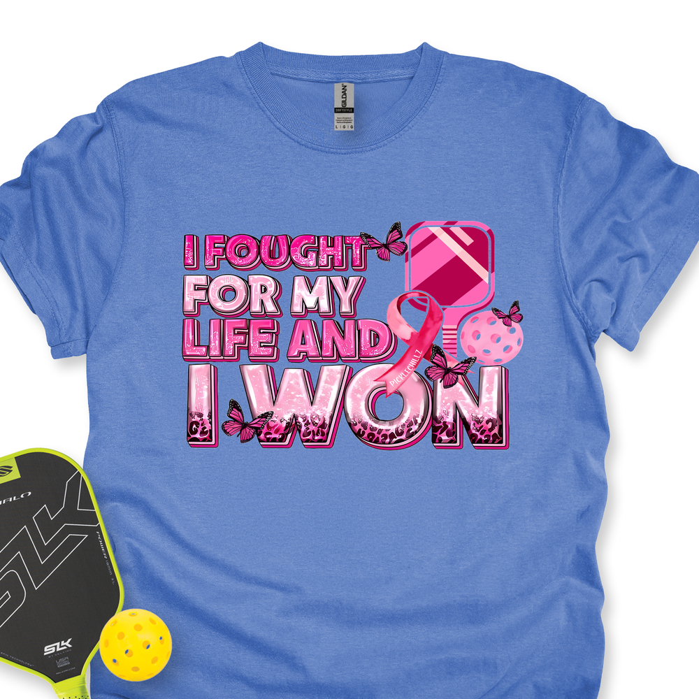 I Fought For My Life And I Won Unisex T-Shirt - Picklechillz