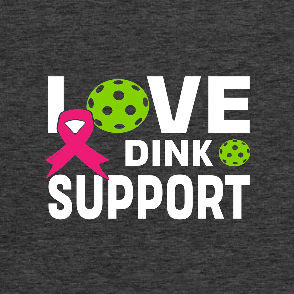 Love, Dink, Support Tank Top - Picklechillz