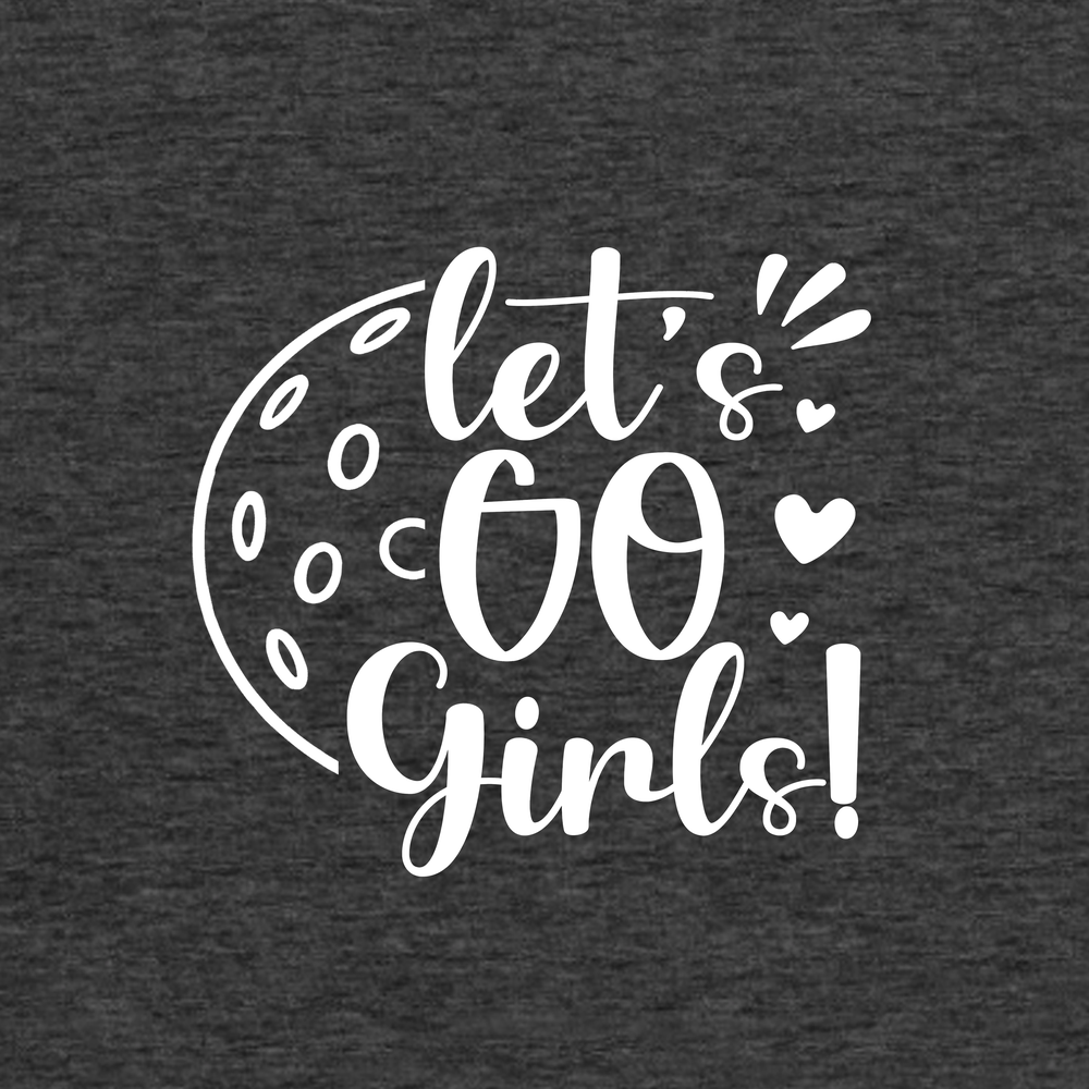 Let's Go Girl For Player Tank Top - Picklechillz