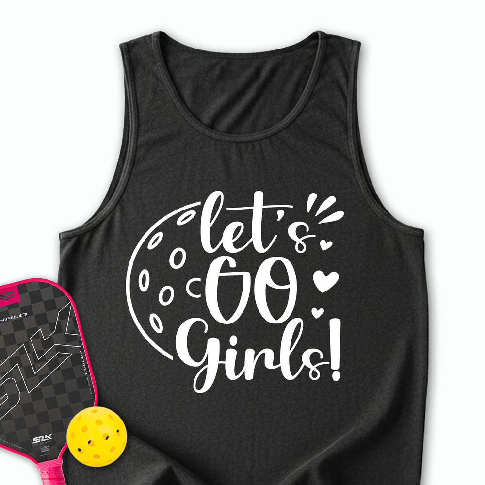 Let's Go Girl For Player Tank Top - Picklechillz