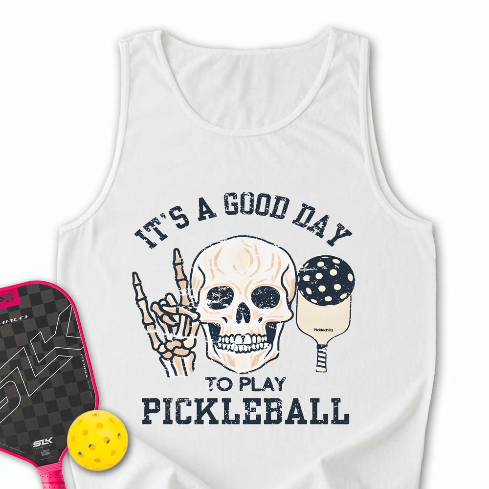 It's A Good Day To Play Pickleball Skull Tank Top - Picklechillz
