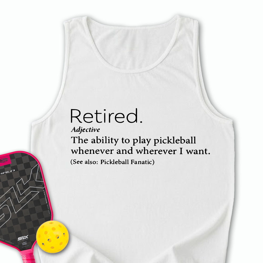 Funny Retirement Definition Tank Top - Picklechillz