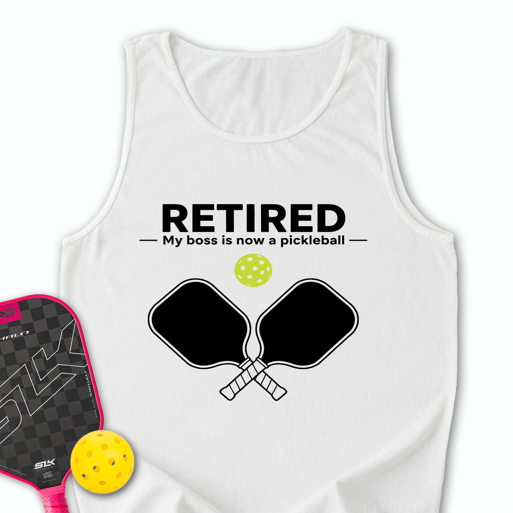 Retired - My Boss Is Now A Pickleball Tank Top - Picklechillz