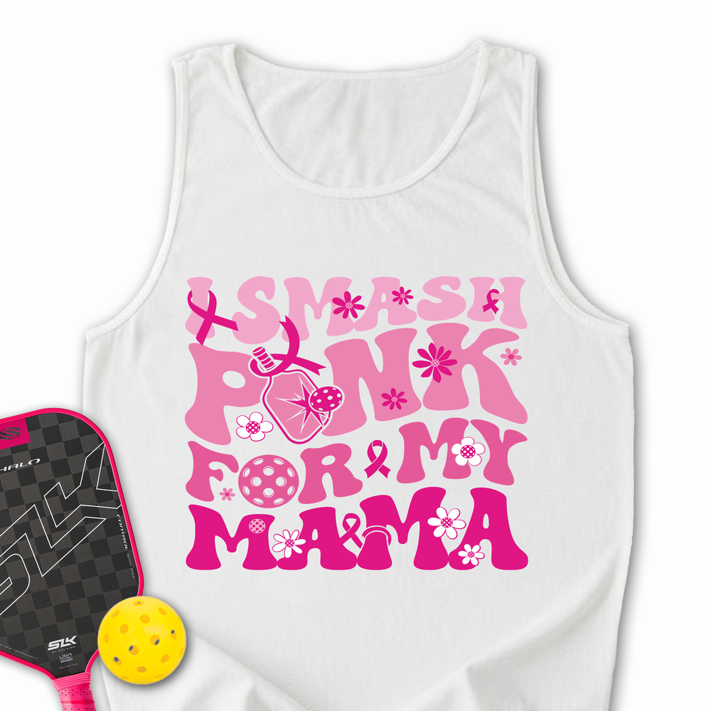I Smash Pink For My Mama Tank Top - Picklechillz