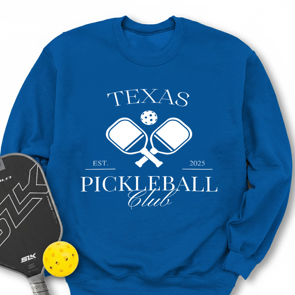 Texas Pickleball Club Sweatshirt - Picklechillz