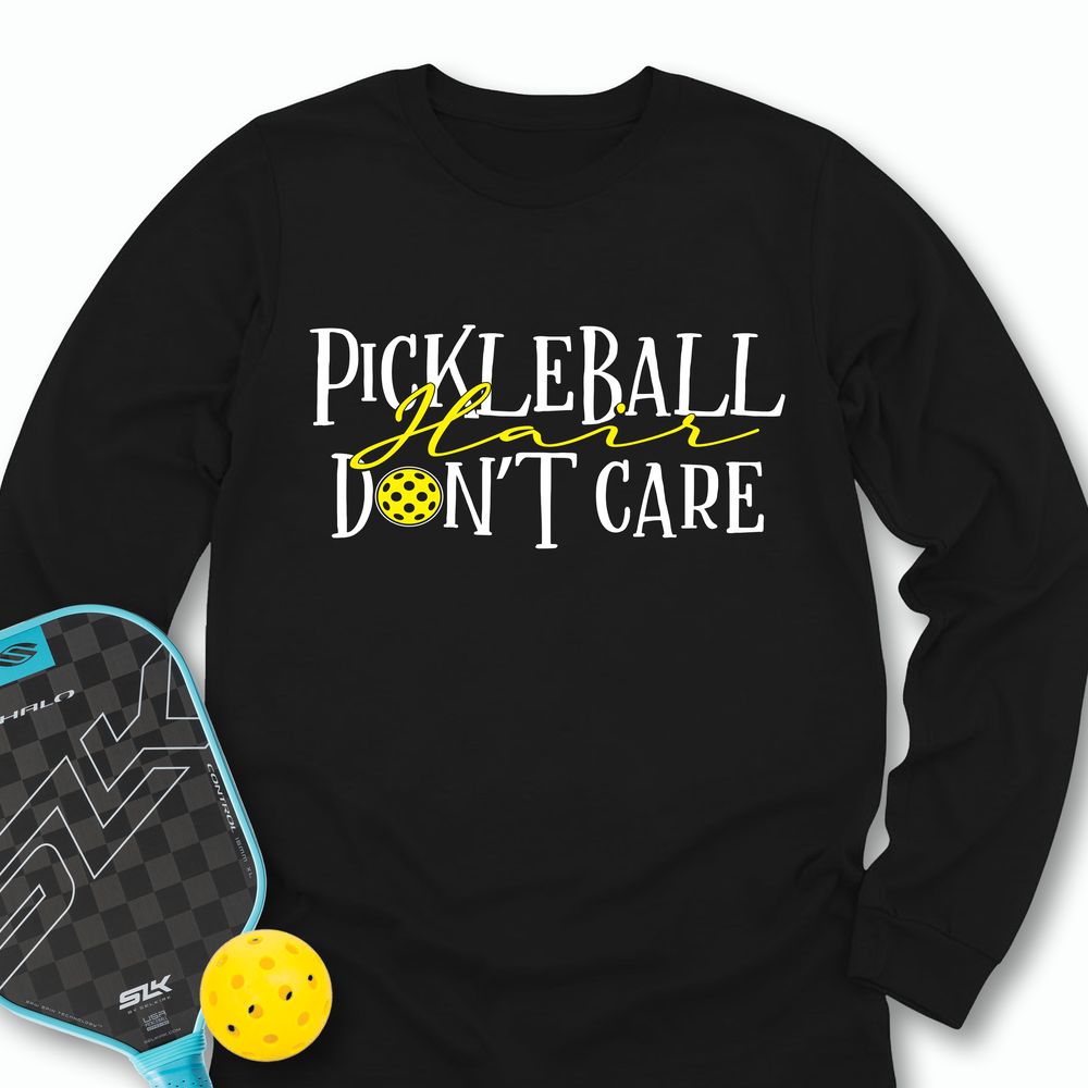 Pickleball Hair, Don’t Care v1 Long Sleeve - Picklechillz