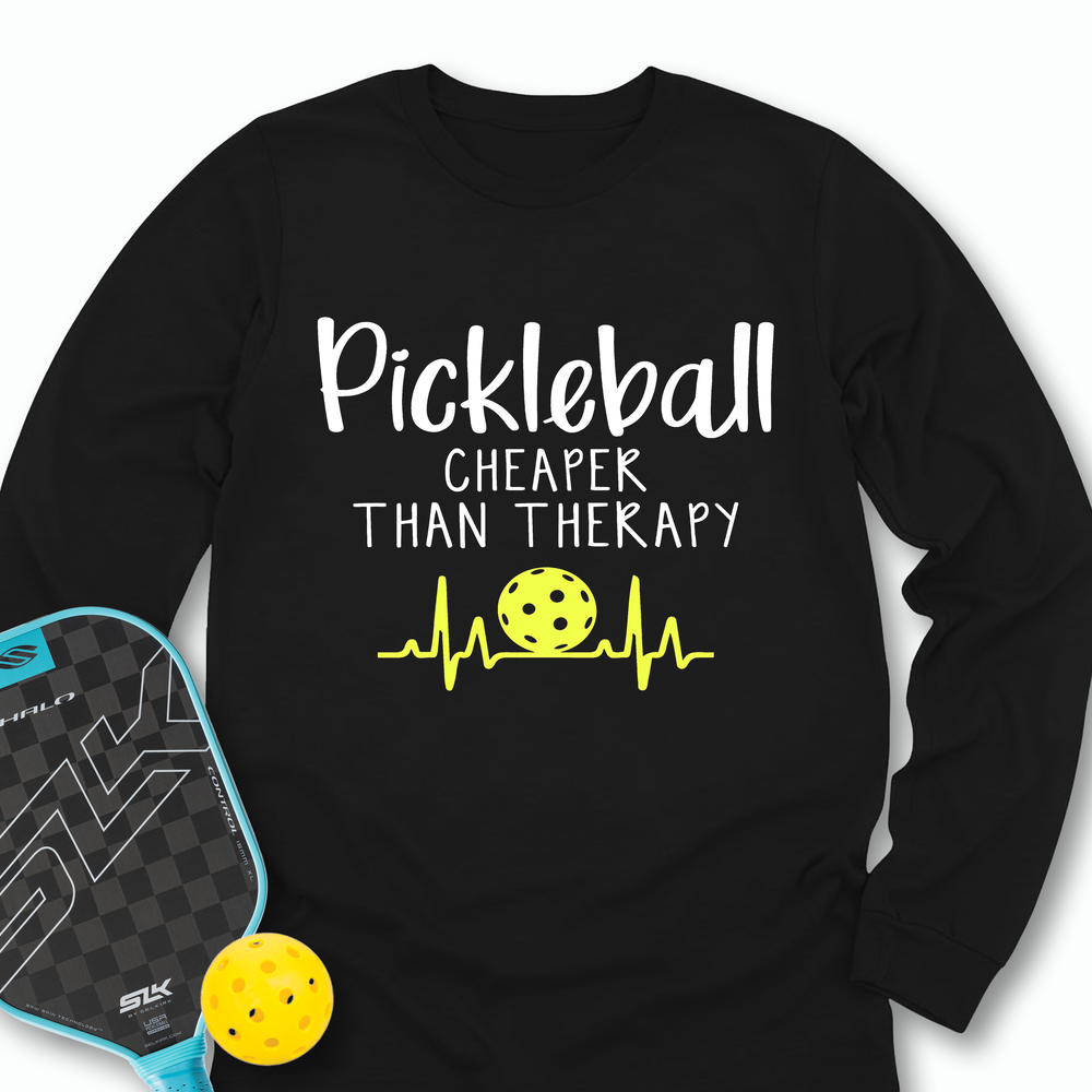 Pickleball Cheaper Than Therapy Long Sleeve - Picklechillz