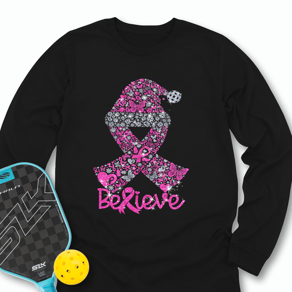 Pickleball Ribbon Believe Long Sleeve - Picklechillz