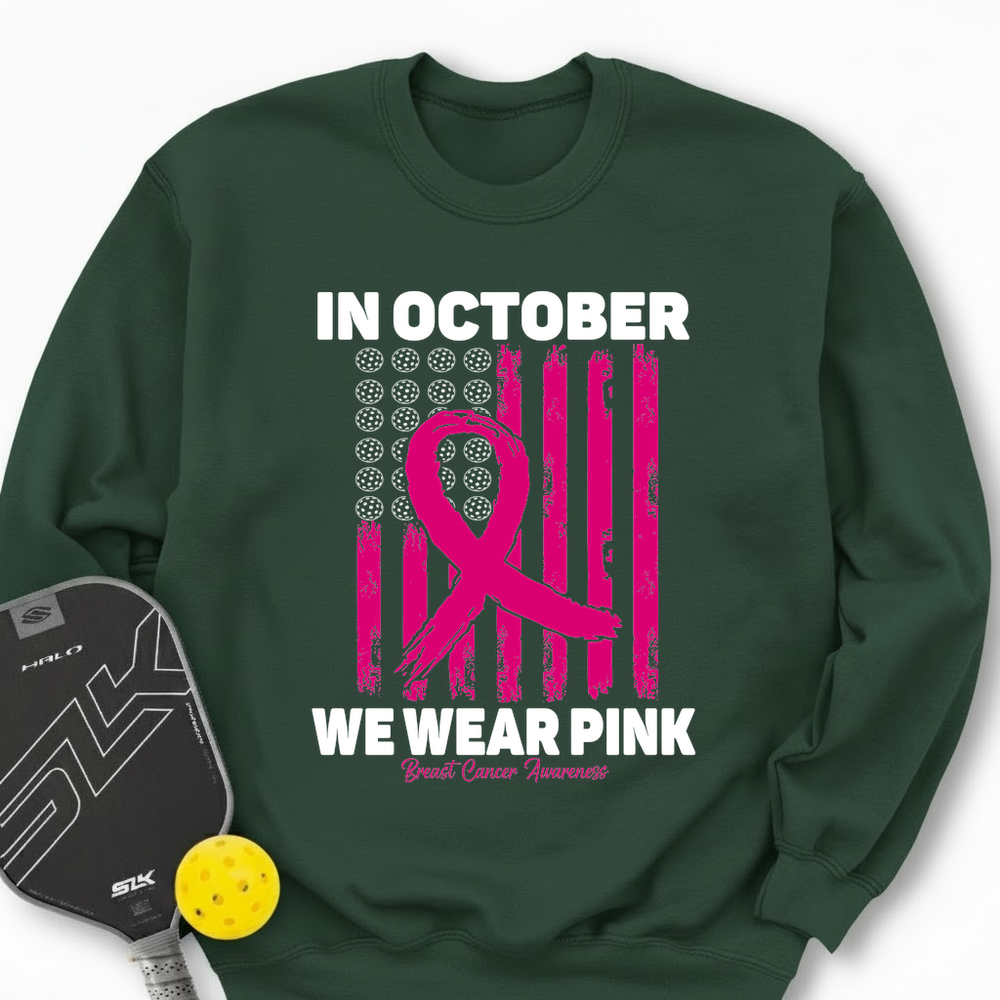In October We Wear Pink Breast Cancer Awareness Flag Sweatshirt - Picklechillz