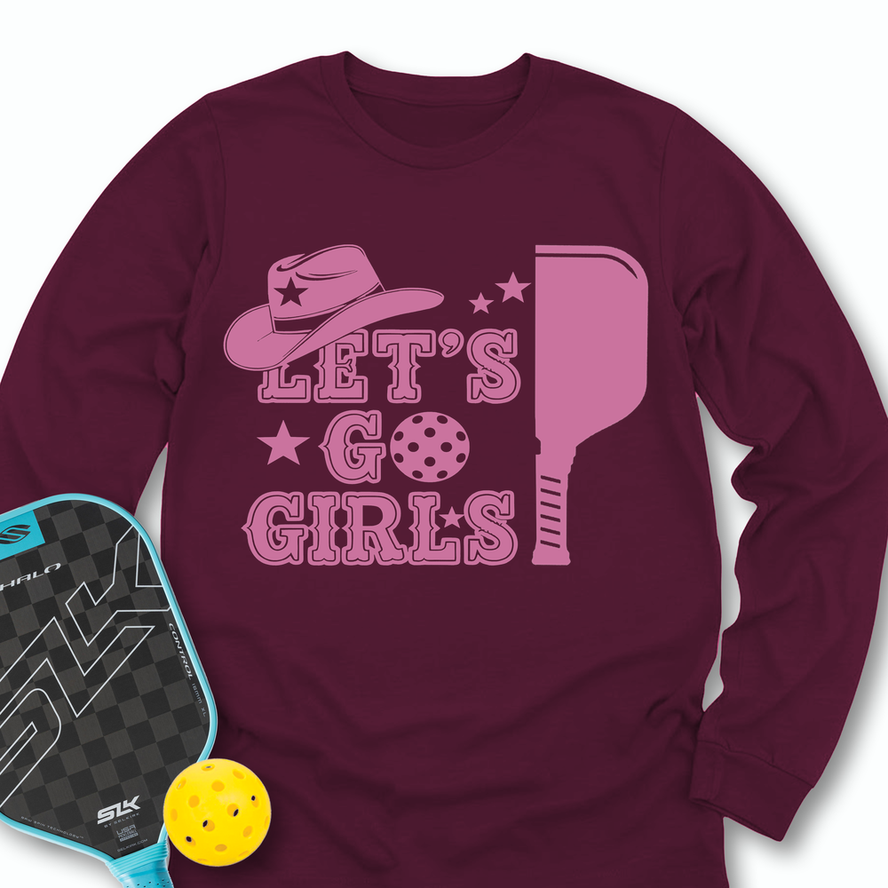 Let's Go Girls Cowboy Long Sleeve - Picklechillz