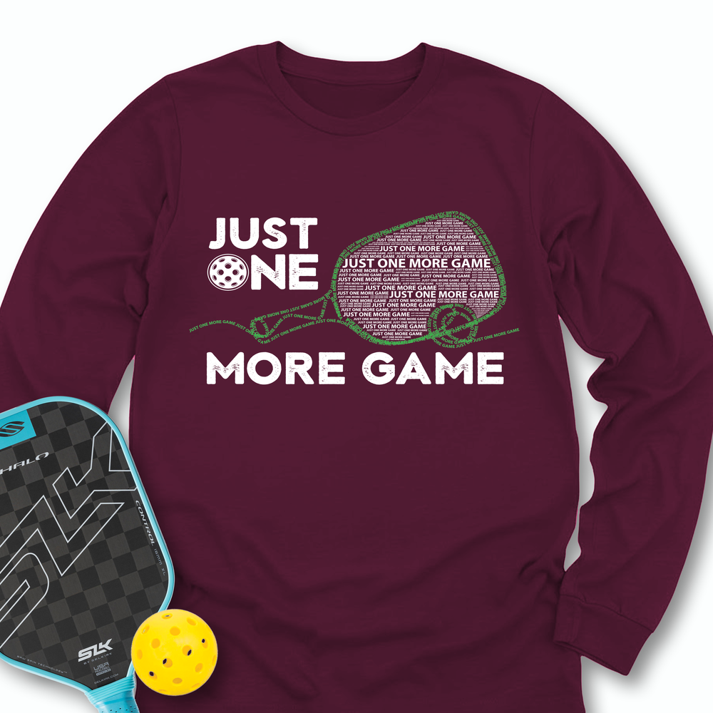 Just One More Game Quotes v1 Long Sleeve - Picklechillz