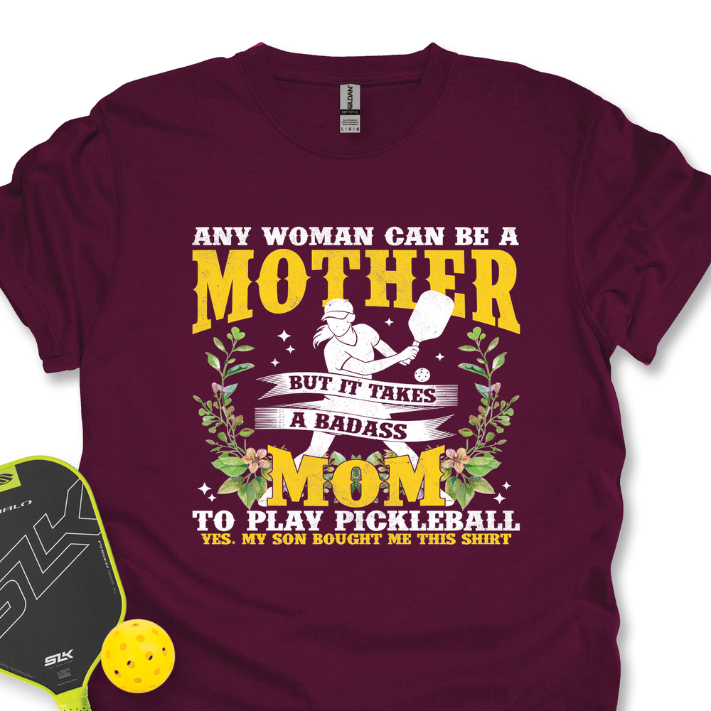Any Woman Can Be A Mother, Mom To Play Pickleball  V2 Unisex T-Shirt - Picklechillz