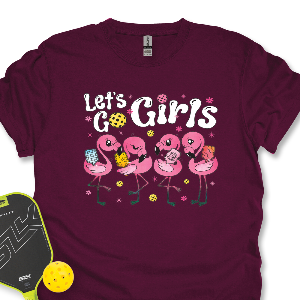 Let'S Go Girls Flamingo Pickleball For Her Unisex T-Shirt - Picklechillz