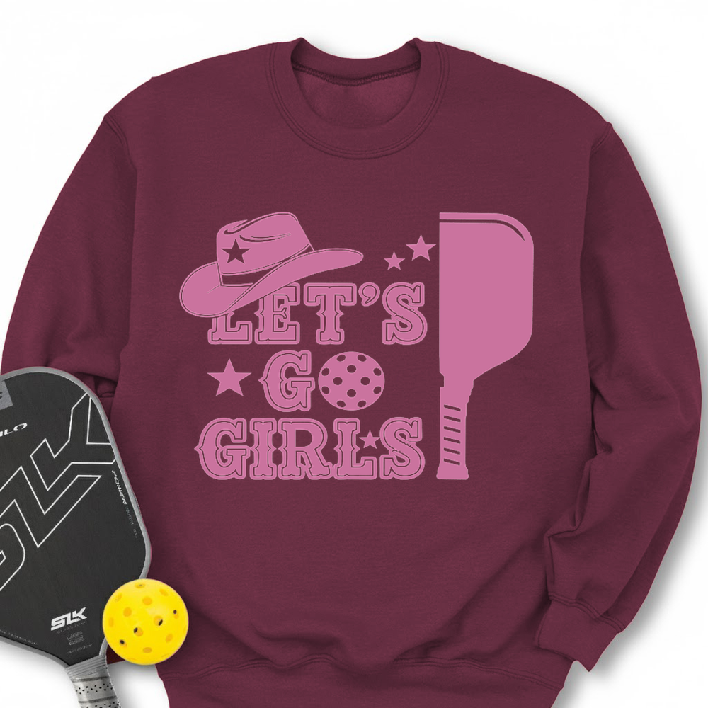 Let's Go Girls Cowboy Sweatshirt - Picklechillz
