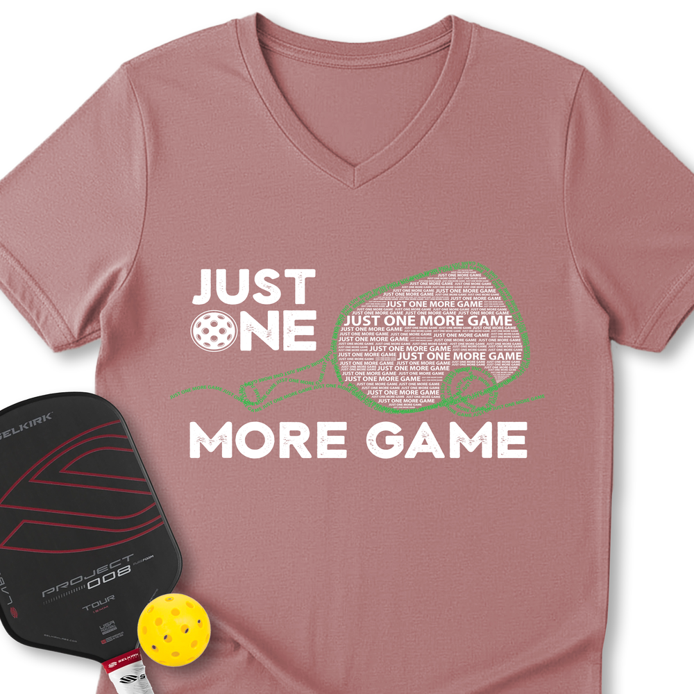 Just One More Game Quotes v1 V-Neck T-Shirt - Picklechillz