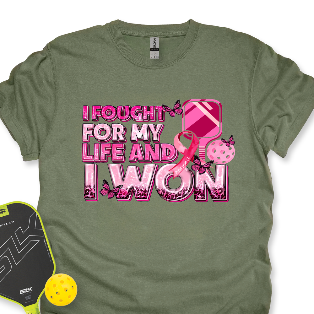 I Fought For My Life And I Won Unisex T-Shirt - Picklechillz