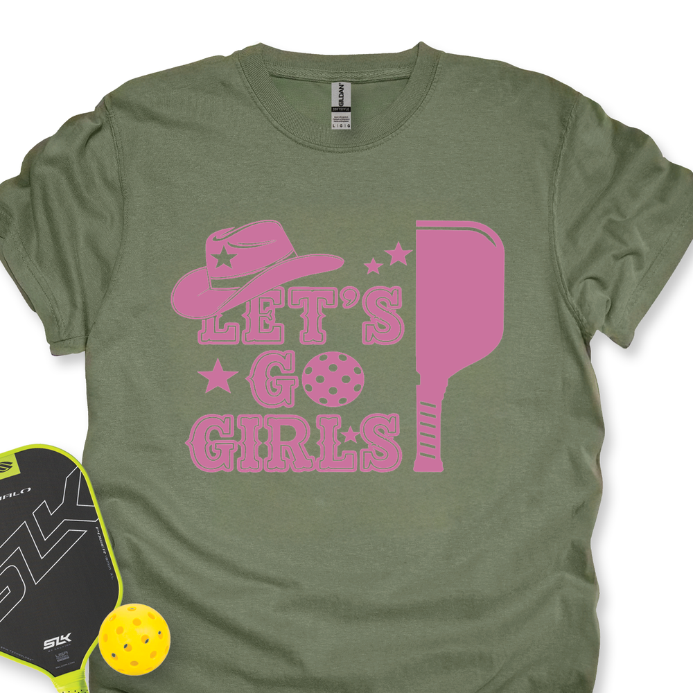 Let's Go Girls Cowboy Unisex T-Shirt - Picklechillz