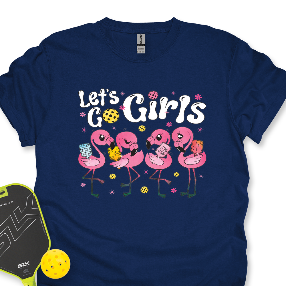 Let'S Go Girls Flamingo Pickleball For Her Unisex T-Shirt - Picklechillz