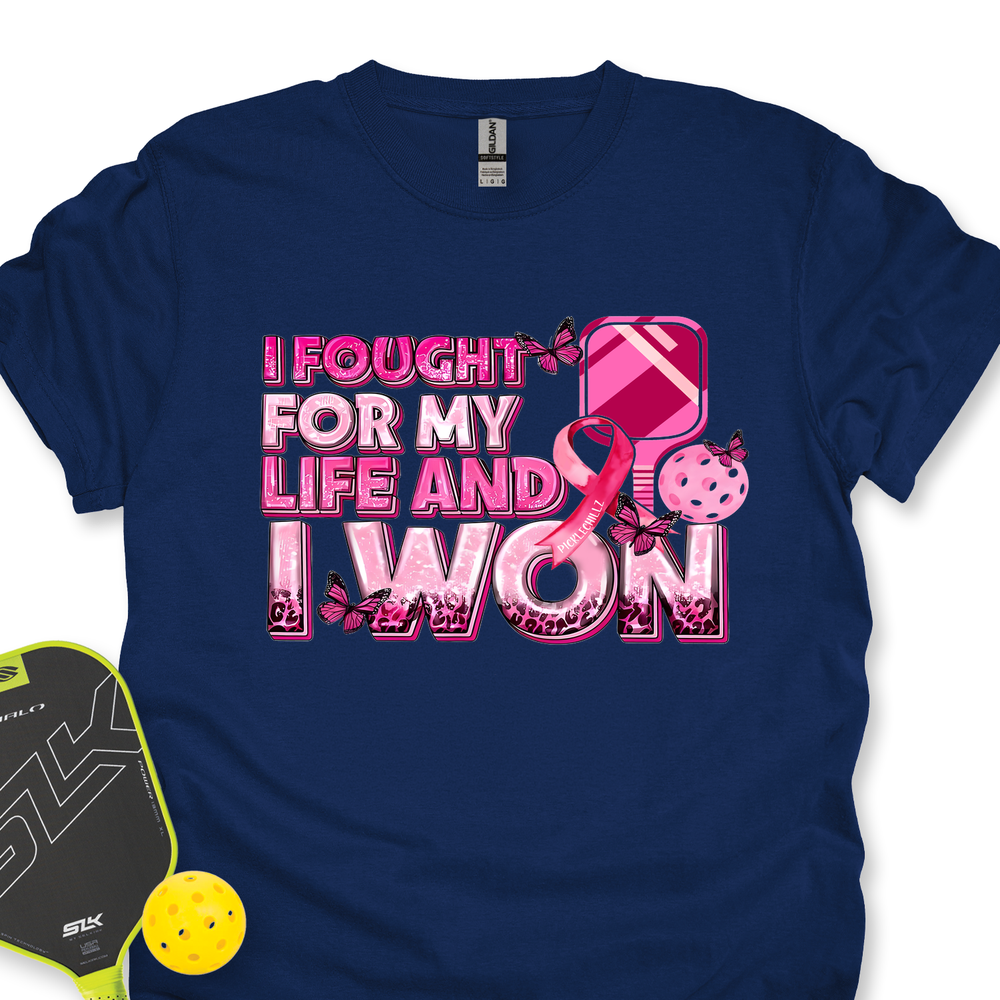 I Fought For My Life And I Won Unisex T-Shirt - Picklechillz