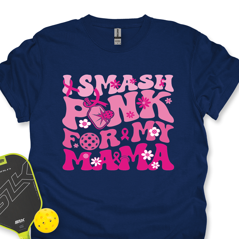 I Smash Pink For My Mama Unisex T-Shirt - Picklechillz