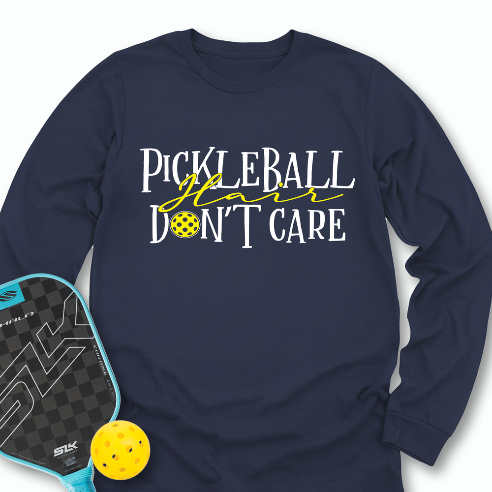 Pickleball Hair, Don’t Care v1 Long Sleeve - Picklechillz