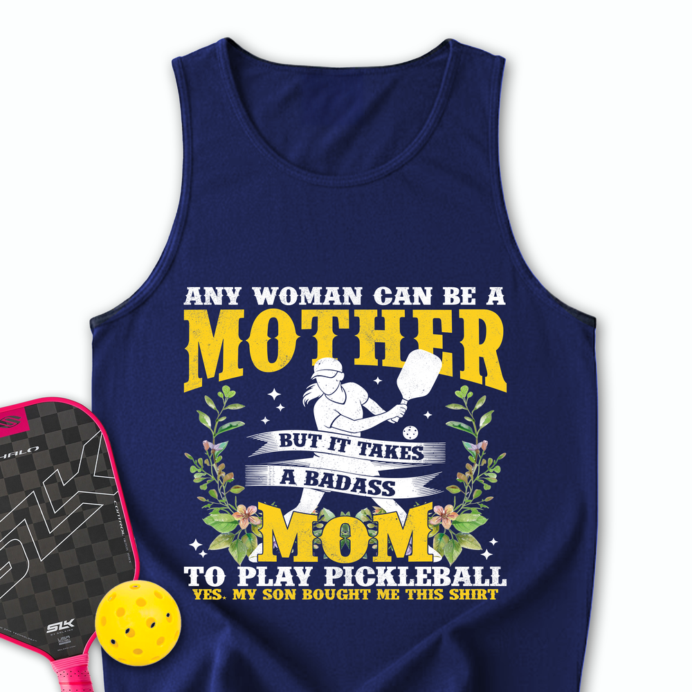 Any Woman Can Be A Mother, Mom To Play Pickleball  V2 Tank Top - Picklechillz