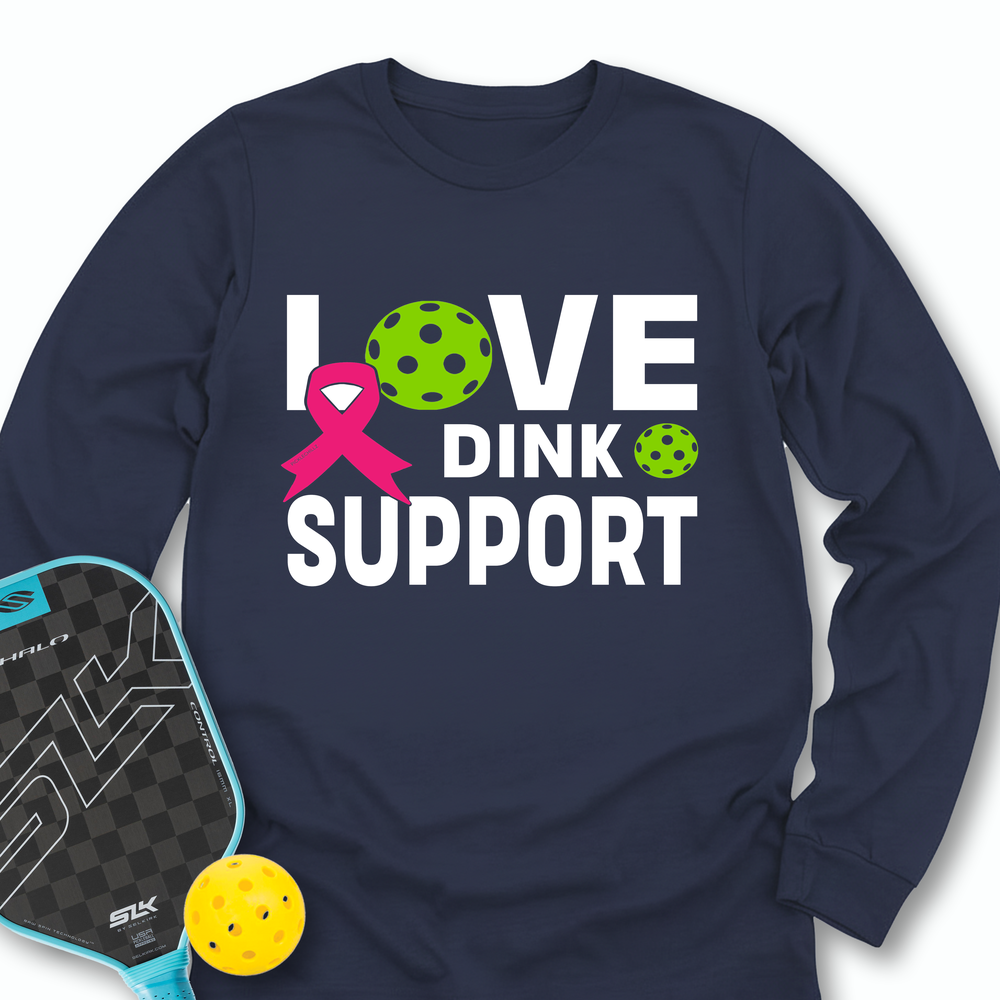 Love, Dink, Support Long Sleeve - Picklechillz