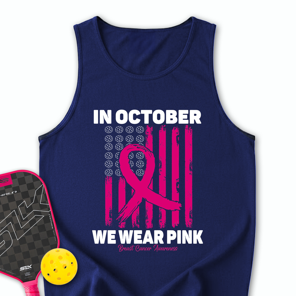 In October We Wear Pink Breast Cancer Awareness Flag Tank Top - Picklechillz