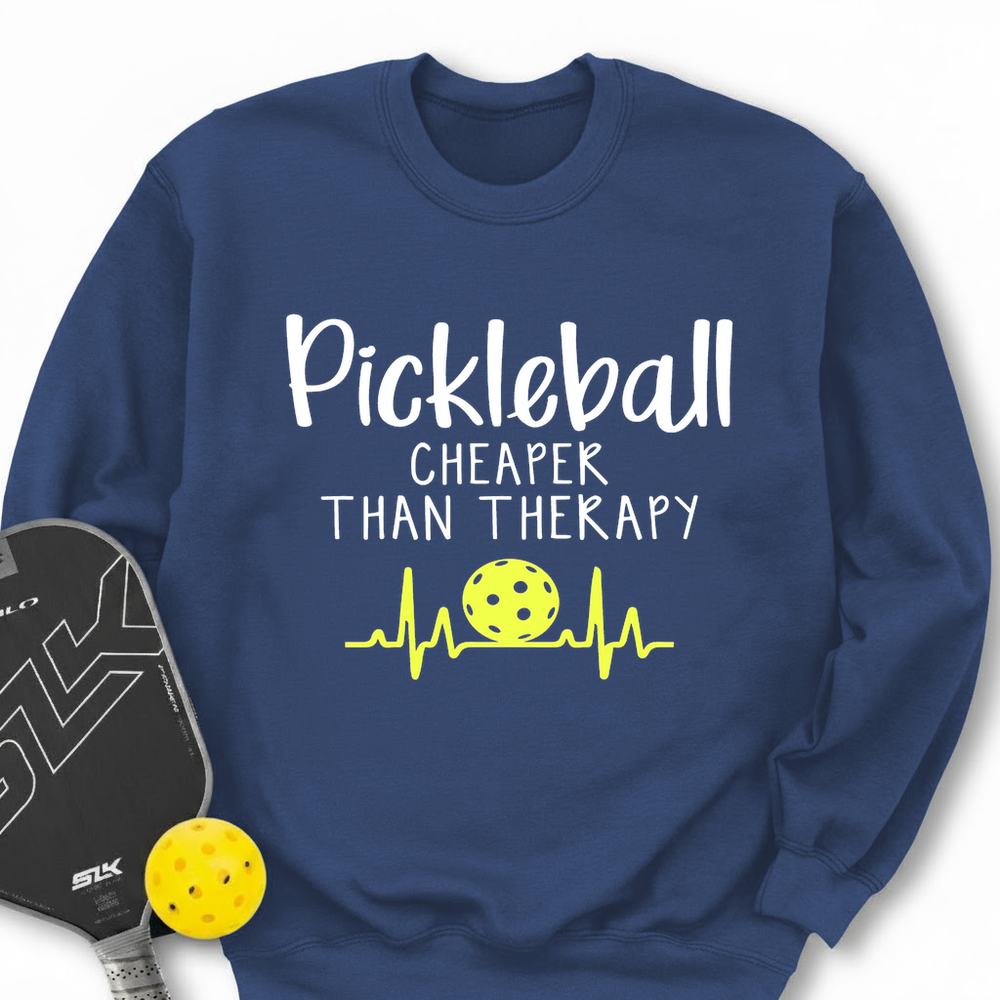Pickleball Cheaper Than Therapy Sweatshirt - Picklechillz