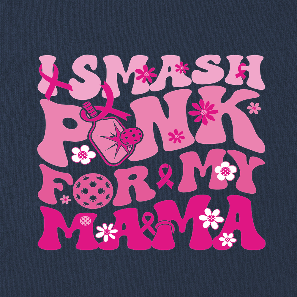 I Smash Pink For My Mama Sweatshirt - Picklechillz