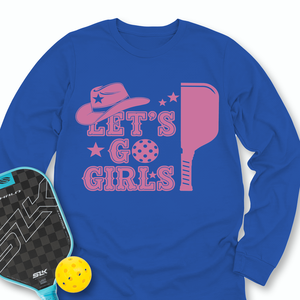 Let's Go Girls Cowboy Long Sleeve - Picklechillz