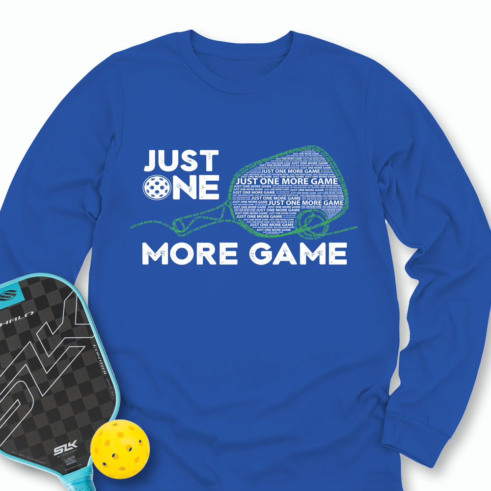 Just One More Game Quotes v1 Long Sleeve - Picklechillz