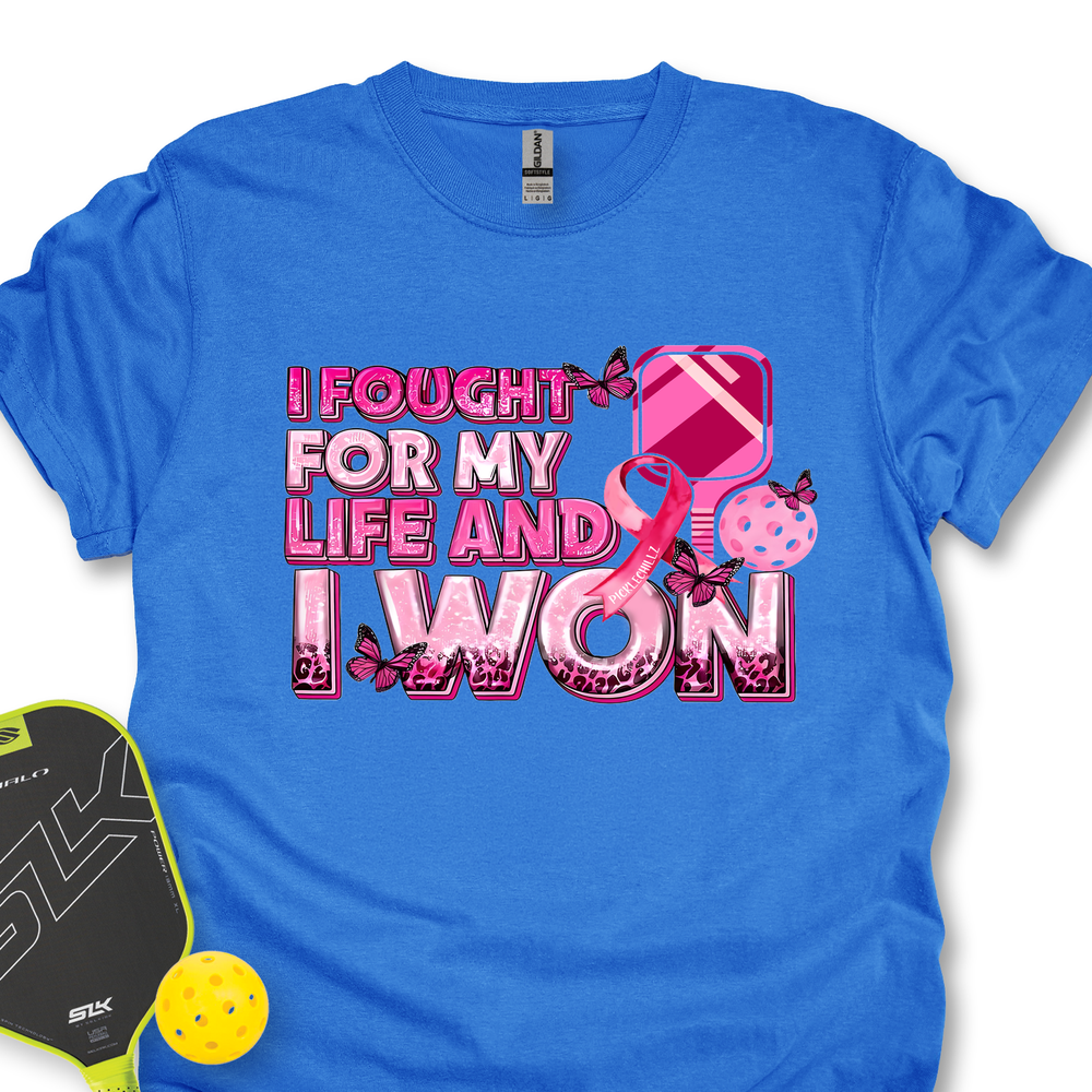 I Fought For My Life And I Won Unisex T-Shirt - Picklechillz