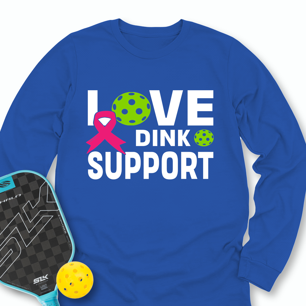 Love, Dink, Support Long Sleeve - Picklechillz