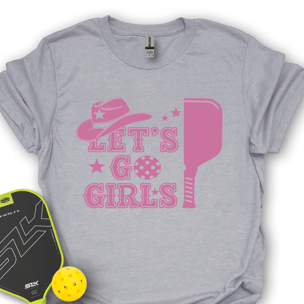 Let's Go Girls Cowboy Unisex T-Shirt - Picklechillz