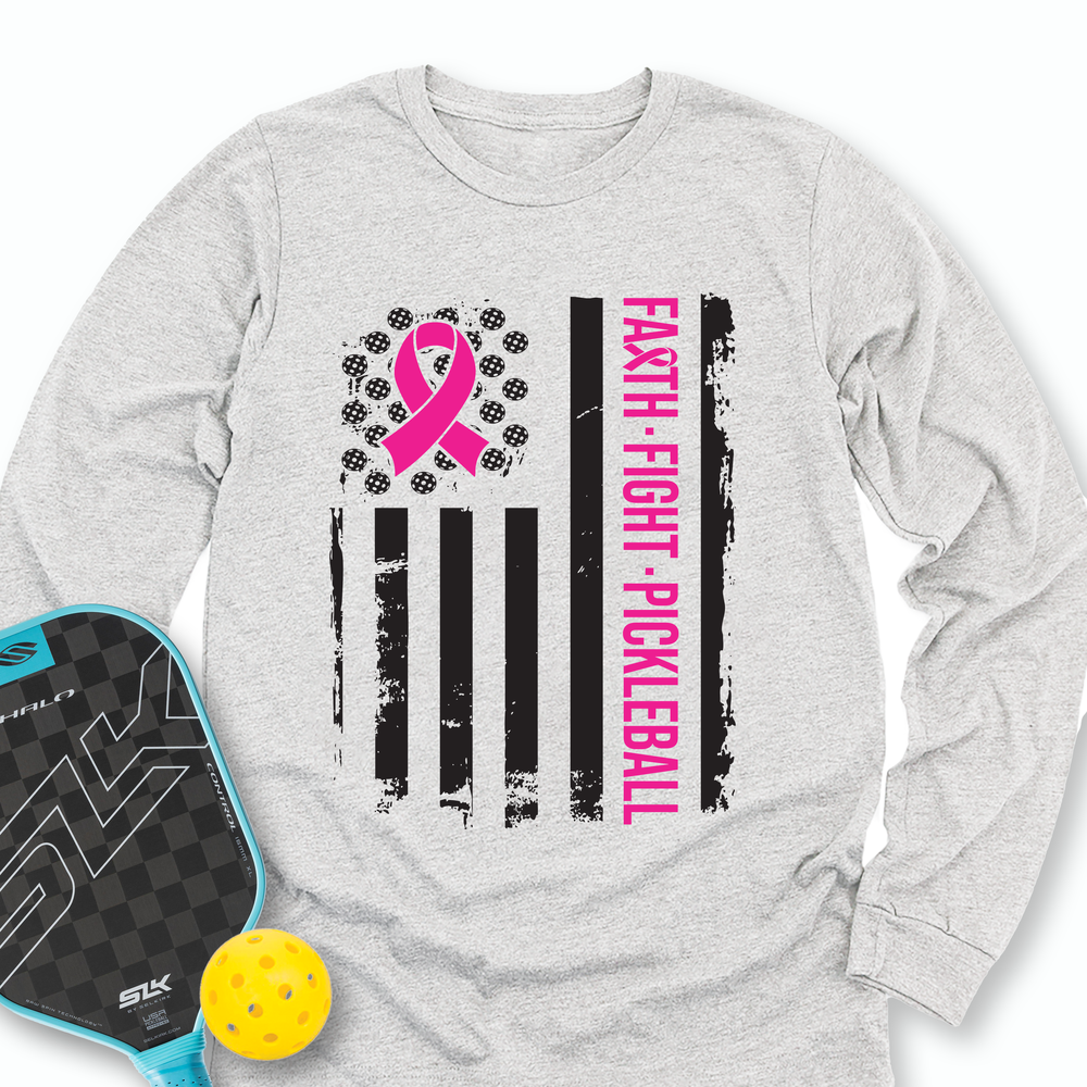 Faith, Fight, Pickleball Long Sleeve - Picklechillz