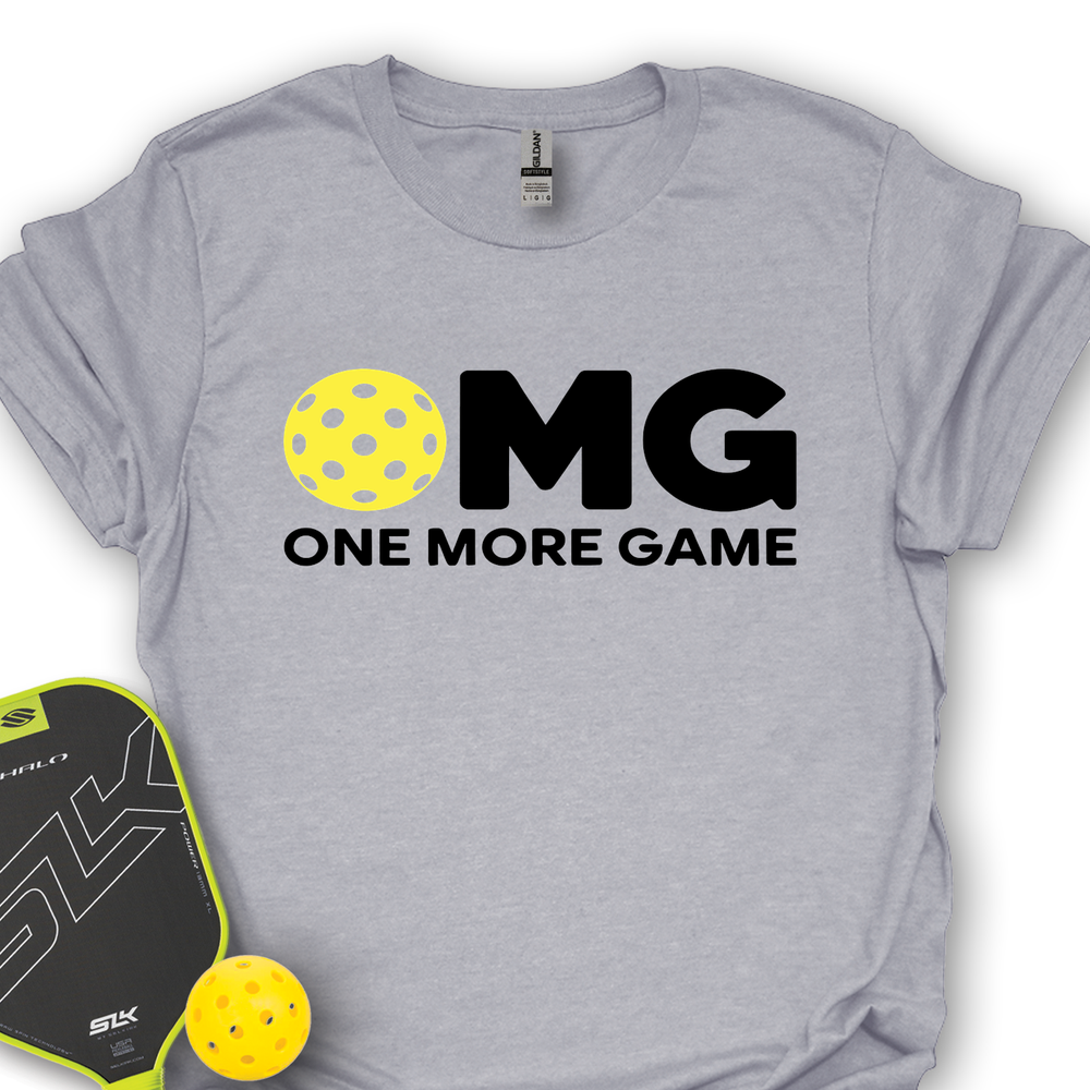 OMG One More Game Unisex T-Shirt - Picklechillz