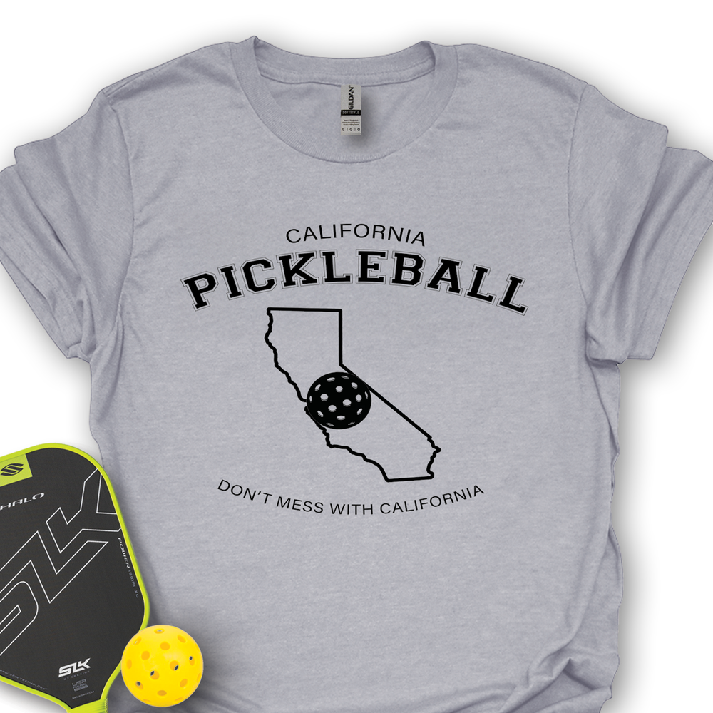 Don't Mess With California Pickleball Unisex T-Shirt - Picklechillz