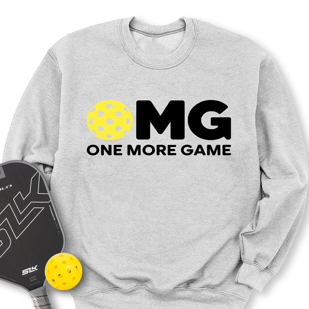 OMG One More Game Sweatshirt - Picklechillz