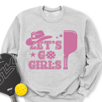 Let's Go Girls Cowboy Sweatshirt - Picklechillz