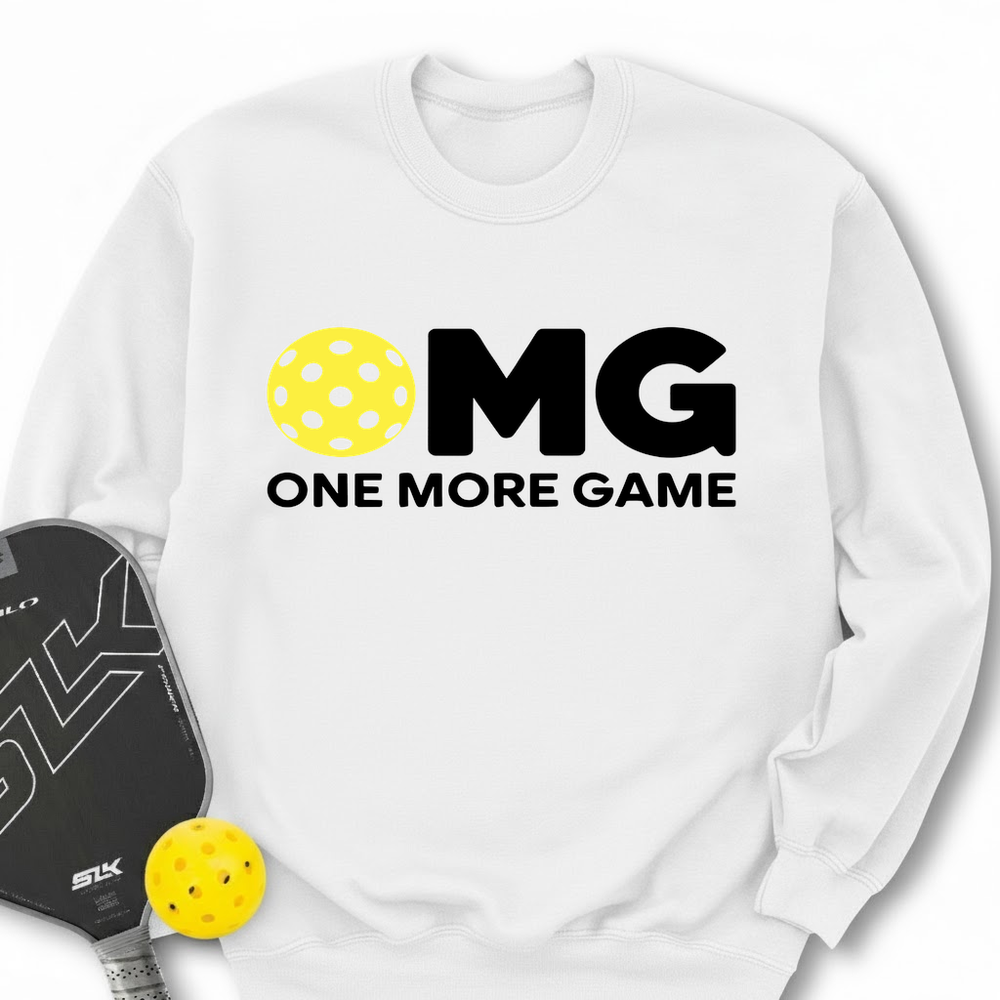 OMG One More Game Sweatshirt - Picklechillz