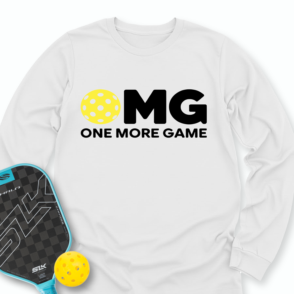 OMG One More Game Long Sleeve - Picklechillz