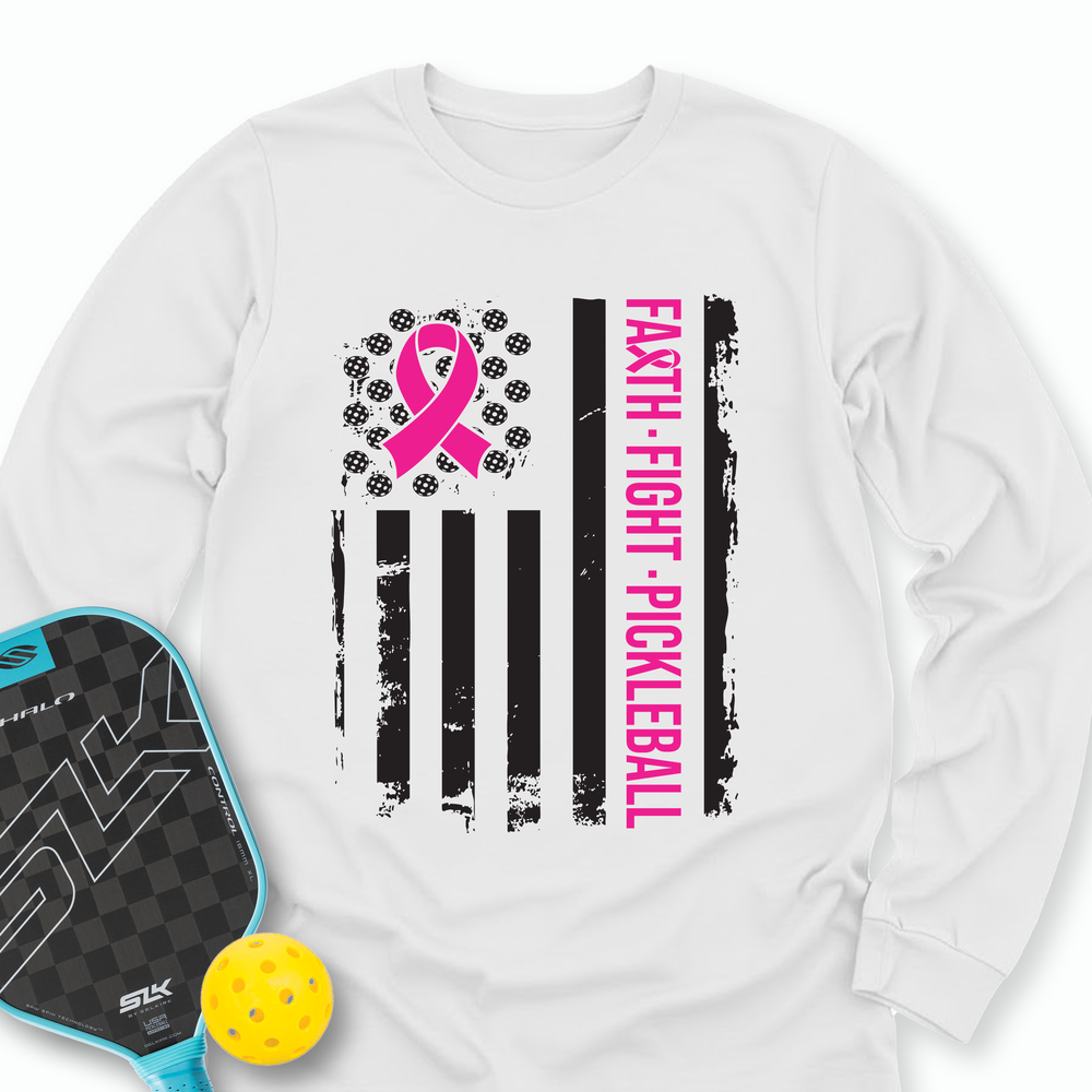 Faith, Fight, Pickleball Long Sleeve - Picklechillz