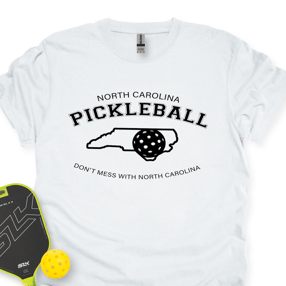 Don't Mess With North Carolina Pickleball Unisex T-Shirt - Picklechillz