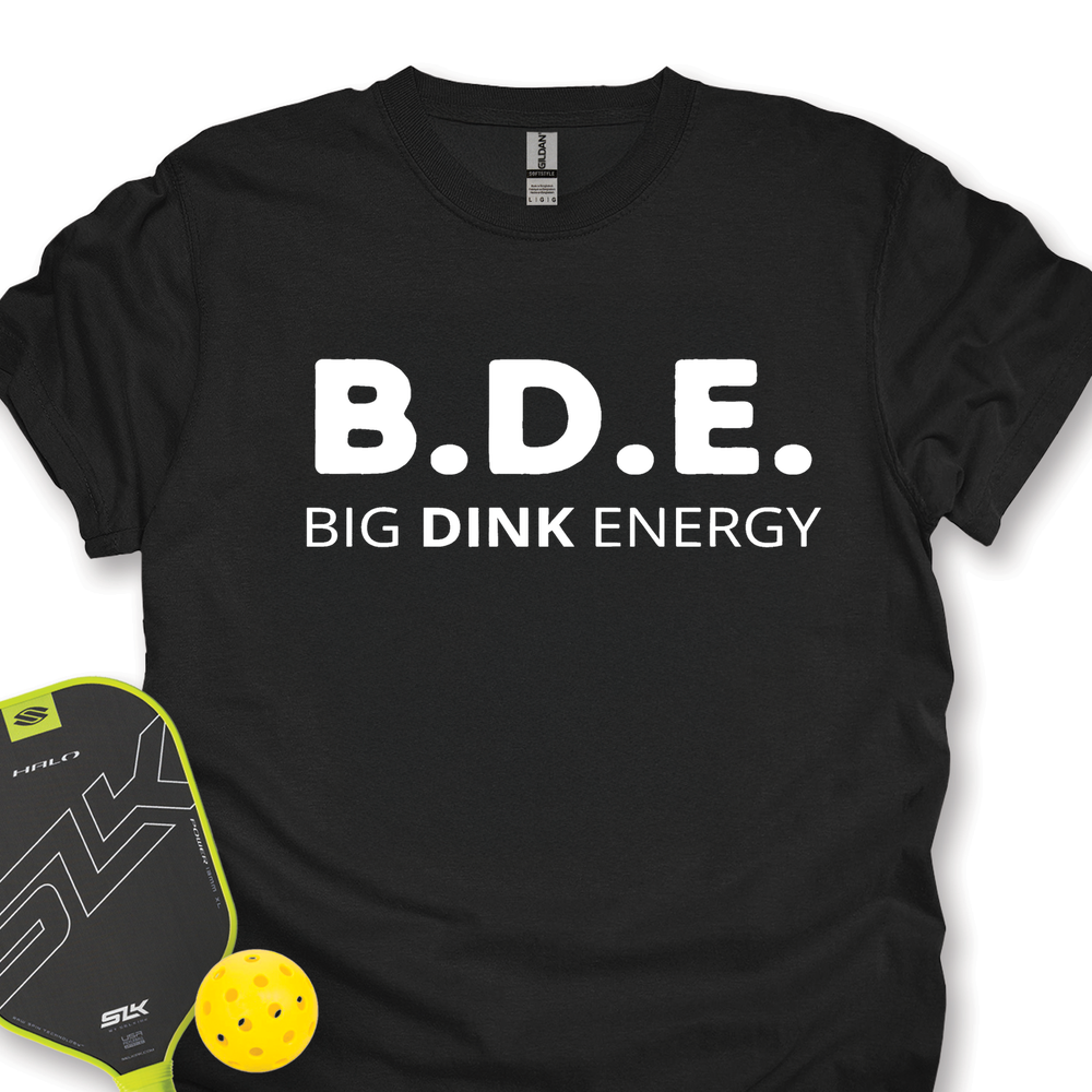 Big Dink Energy Unisex T-Shirt - Picklechillz