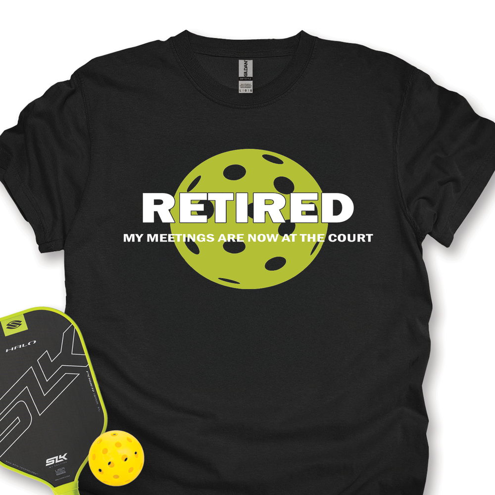 Retired My Meetings Are Now At The Court Unisex T-Shirt - Picklechillz