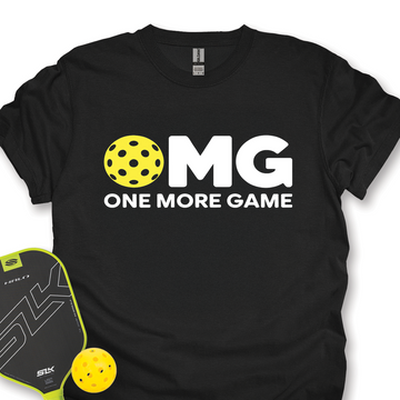 OMG One More Game Unisex T-Shirt - Picklechillz
