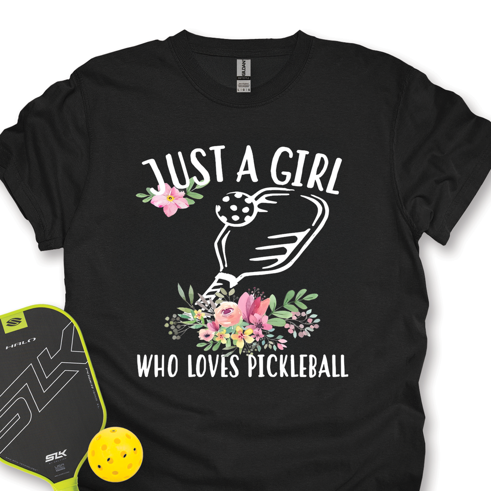 Just A Girl Who Loves Pickleball Flower Unisex T-Shirt - Picklechillz