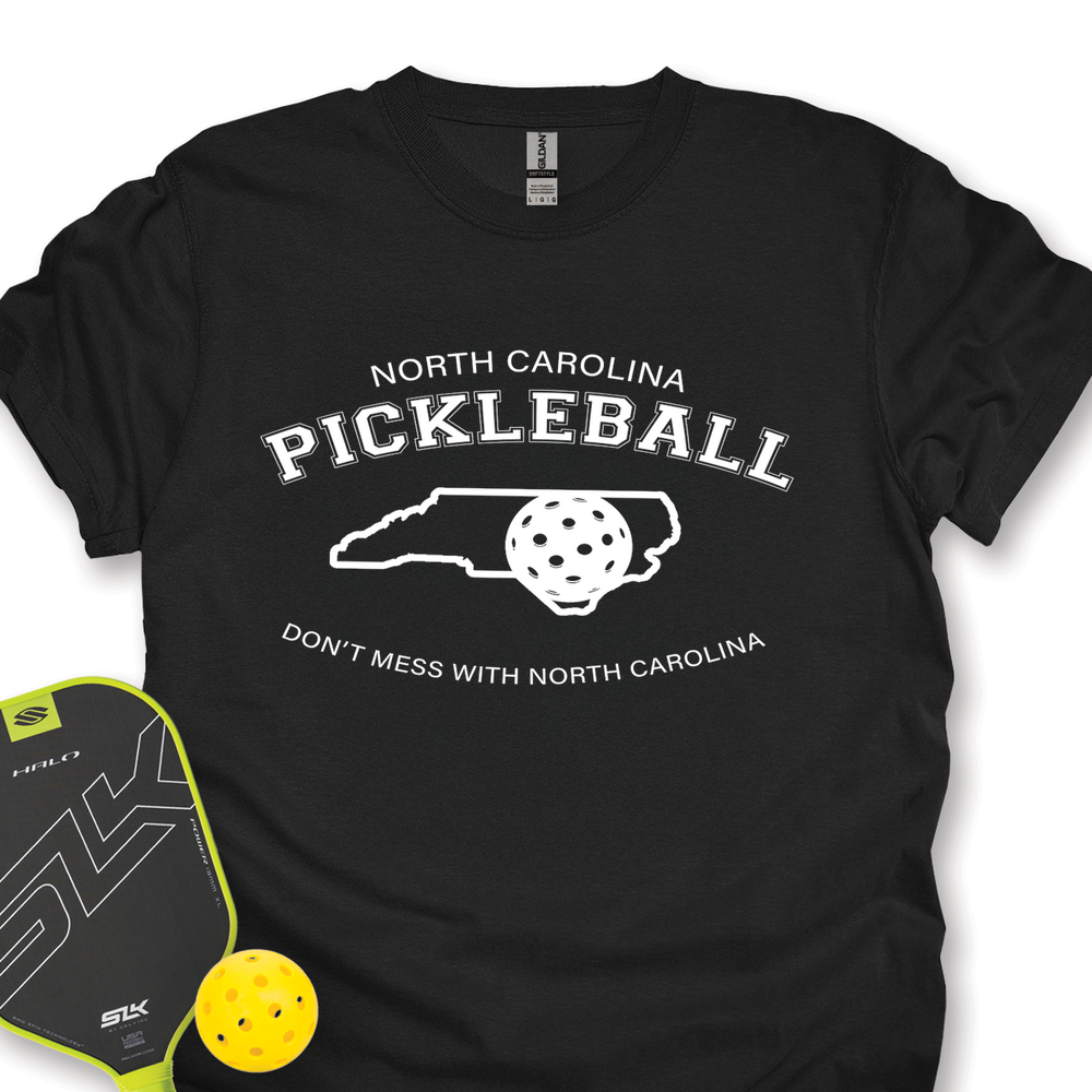 Don't Mess With North Carolina Pickleball Unisex T-Shirt - Picklechillz