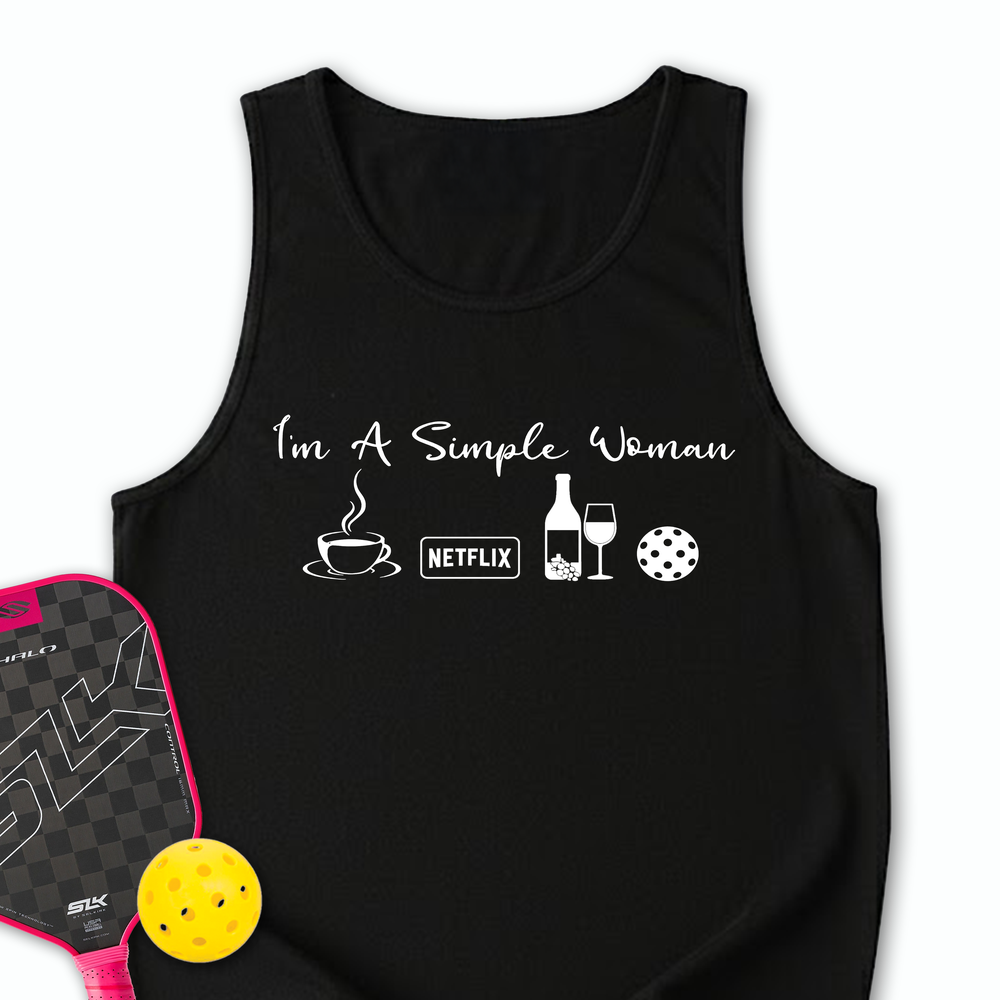 I'm A Simple Woman Coffee, Netflix, Wine, Pickleball Tank Top - Picklechillz